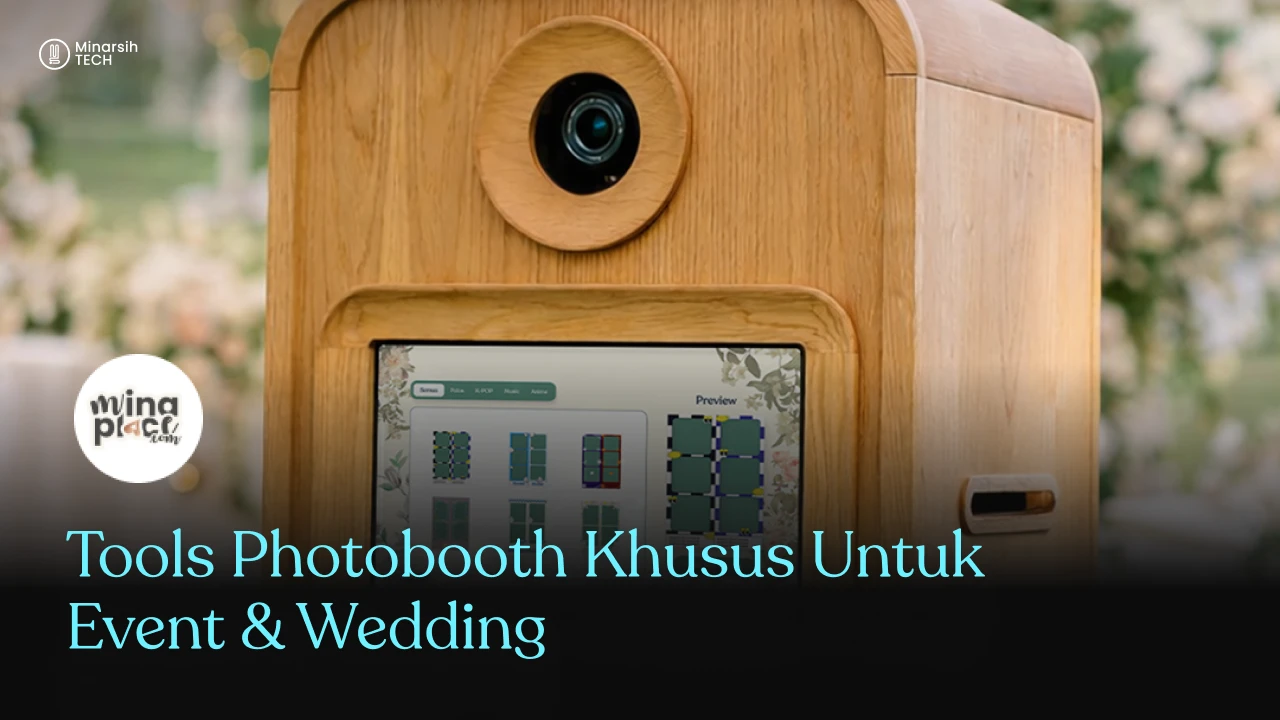 Ubah Momen Spesial Jadi Tak Terlupakan dengan Photobooth Eksklusif untuk Event & Wedding