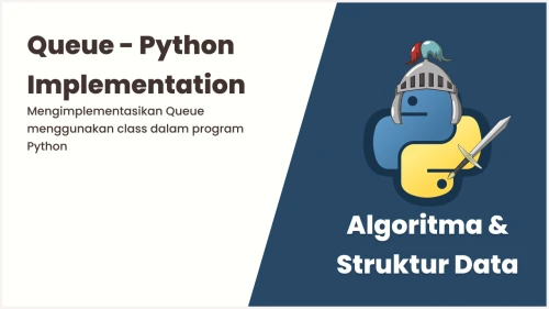 Belajar Algoritma & Struktur Data Python #27 |Queue - Python ...