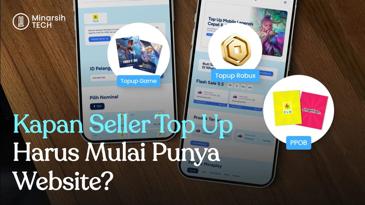 Kapan Seller Top Up Harus Mulai Punya Website?