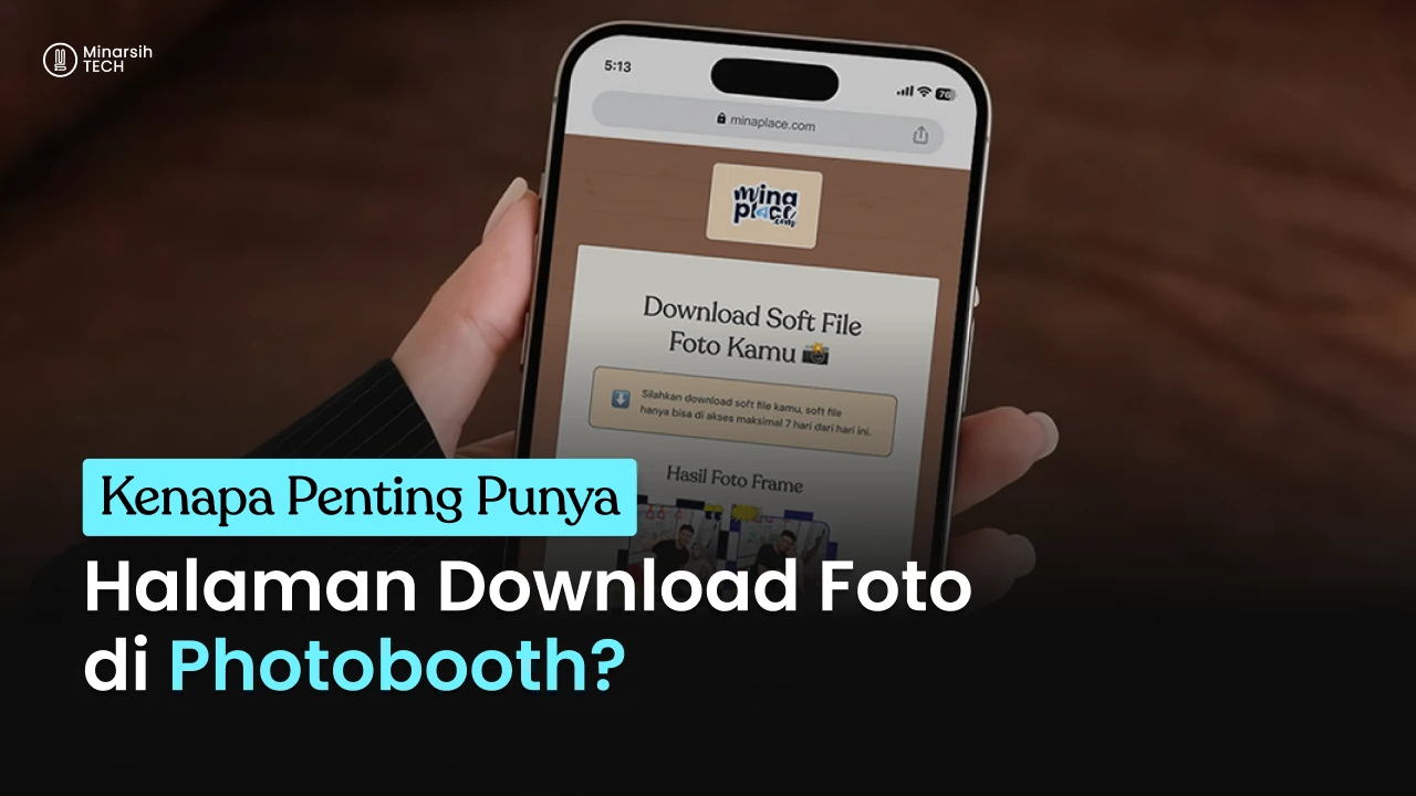 Kenapa Photobooth Wajib Punya Halaman Download Foto Otomatis?