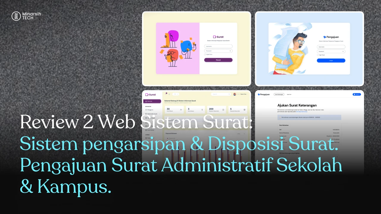 Digitalisasi Administrasi: Mengenal Sistem Pengarsipan dan Pengajuan Surat Digital