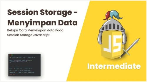 Belajar Javascript Intermediate #56 Session Storage - Menyimpan Data