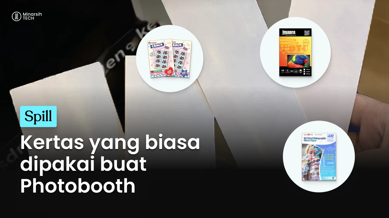Rekomendasi Kertas Terbaik untuk Photobooth Berkualitas