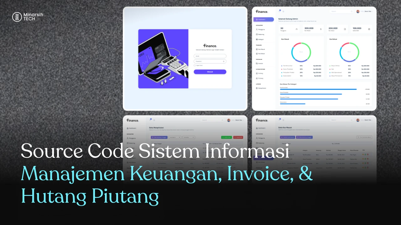 Solusi Cerdas Pengelolaan Keuangan: Source Code Sistem Informasi Manajemen Keuangan, Invoice, & Hutang Piutang